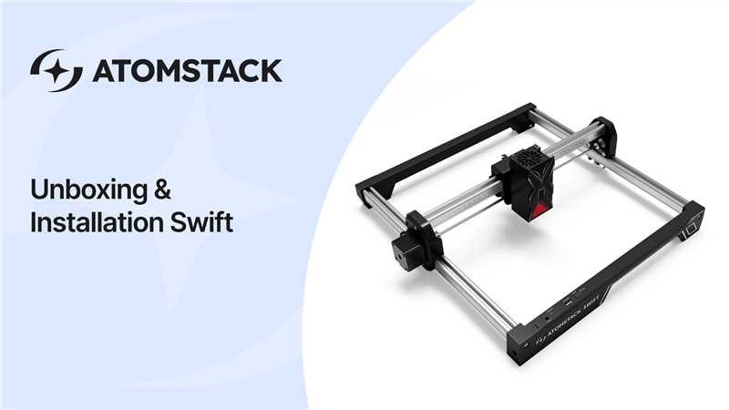 Unboxing e instalación de AtomStack Swift: primer vistazo